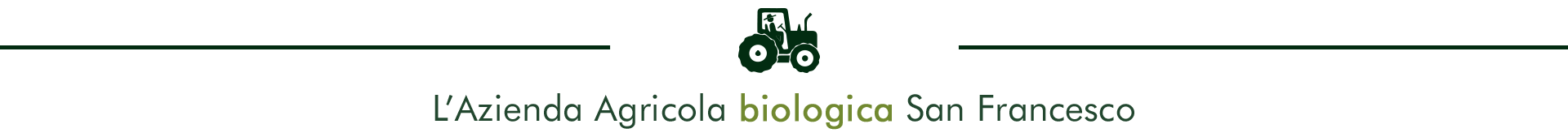 – Vendita Prodotti Alimentari Biologici – Azienda san Francesco Bio Maremma Toscana