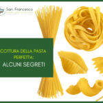 cottura della pasta perfetta, i segreti di San Francesco Bio
